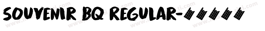 Souvenir BQ Regular字体转换